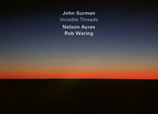 Il disco della settimana – John Surman, Nelson Ayres & Rob Waring – Invisible threads
