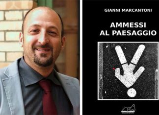 “Ammessi al paesaggio”, la nuova silloge del poeta cuprense Gianni Marcantoni