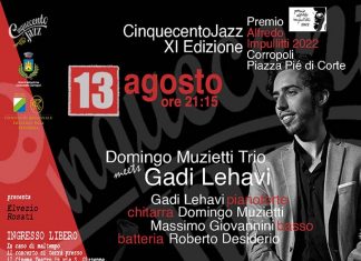 CinquecentoJazz, Gadi Lehavi e il Domingo Muzietti Trio in concerto a Corropoli