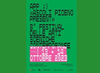 APP-Ascoli Piceno Present, torna la rassegna multidisciplinare di arti sceniche. Ecco il programma