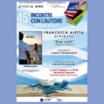 Incontri con l’autore, si apre la 45esima edizione con Francesca Aletta e il romanzo “Due volti”