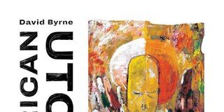 Il disco della settimana, David Byrne – American Utopia