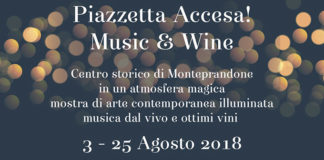 “Piazzetta Accesa! Music & Wine” nel Centro Storico di Monteprandone