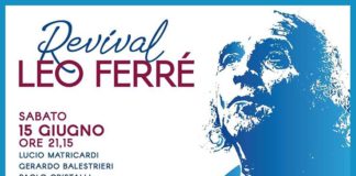 Revival Léo Ferré, a volte anche le cose belle ritornano