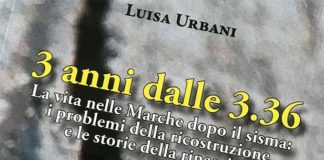 Le Marche dopo il sisma: “3 anni dalle 3.36”, Luisa Urbani presenta il suo libro a Palazzo Piacentini