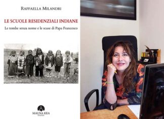 Scuole residenziali indiane e le scuse di Papa Francesco, nuovo libro d’inchiesta di Raffaella Milandri