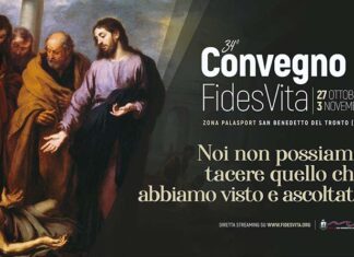 34° Convegno Fides Vita, dal 27 ottobre al 3 novembre a San Benedetto. Ecco il programma