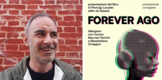“Forever Ago”, mercoledì 16 luglio presentazione del libro di Pierluigi Lucadei da Vinoammare